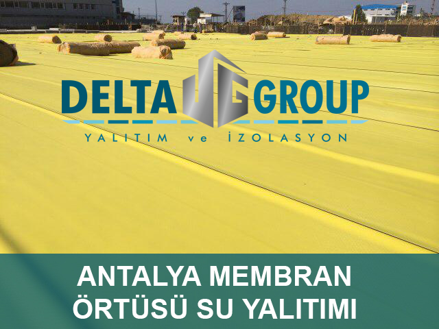 PVC Membran Örtü Su Yalıtımı Antalya