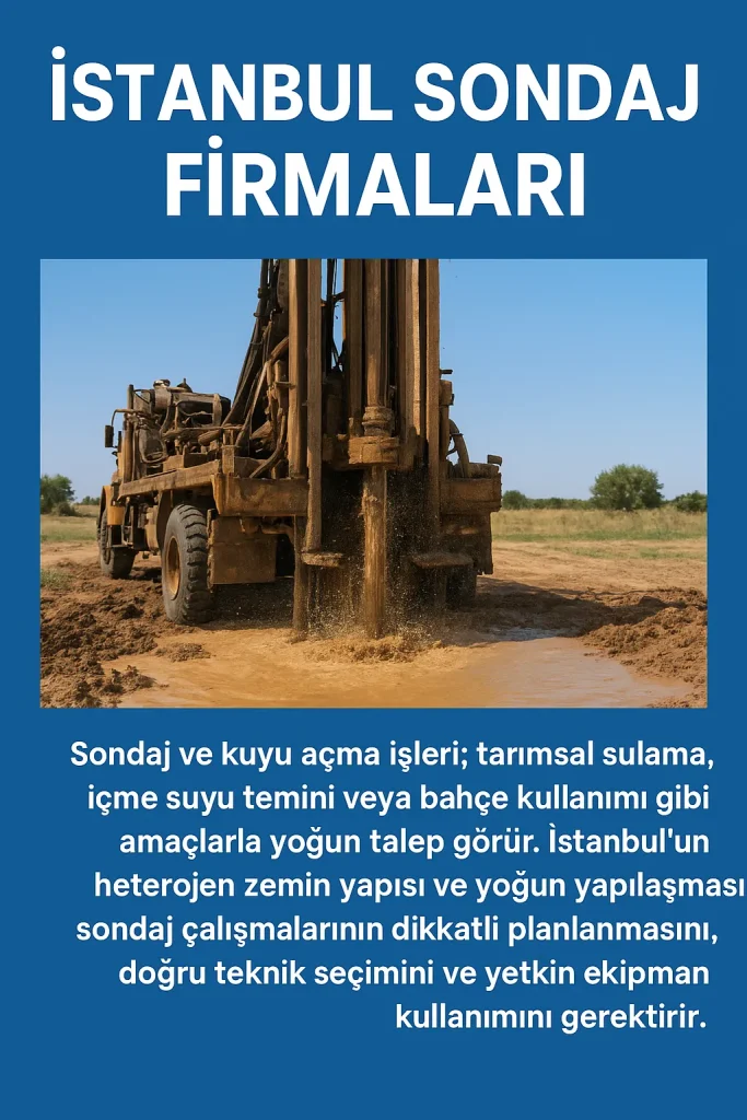İstanbul Sondaj Firmaları